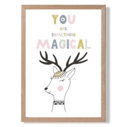 ARTZE Cute You are Magical Deer Scandi Quote Framed Print SIZE: A4 with Oak Frame in Pink