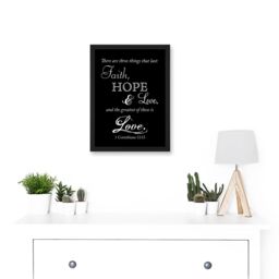 Artery8 Corinthians 13 Three Things Last Faith Hope Love Christian Quote Bible Artwork Framed Wall Art Print A4 in Black - thumbnail 2