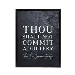 "Artery8 Ten Commandments Adultery Bible Quote Framed Canvas Wall Art Print in Grey - Size: W12"" x H16""" - thumbnail 1