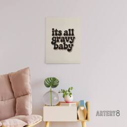 "Artery8 It's All Gravy Baby Funky Bold Retro Typography Canvas Wall Art Print in Beige - Size: W18"" x H24""" - thumbnail 3