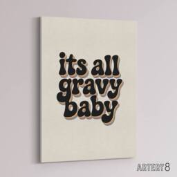 "Artery8 It's All Gravy Baby Funky Bold Retro Typography Canvas Wall Art Print in Beige - Size: W18"" x H24""" - thumbnail 2