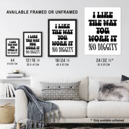 Artery8 I Like The Way You Work It Black White Cheeky Framed Wall Art Print - Size: A4 - thumbnail 3