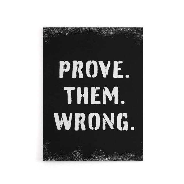 "Artery8 Motivational Quote Prove Them Wrong Canvas Wall Art Print in Black - Size: W18"" x H24""" - image 1