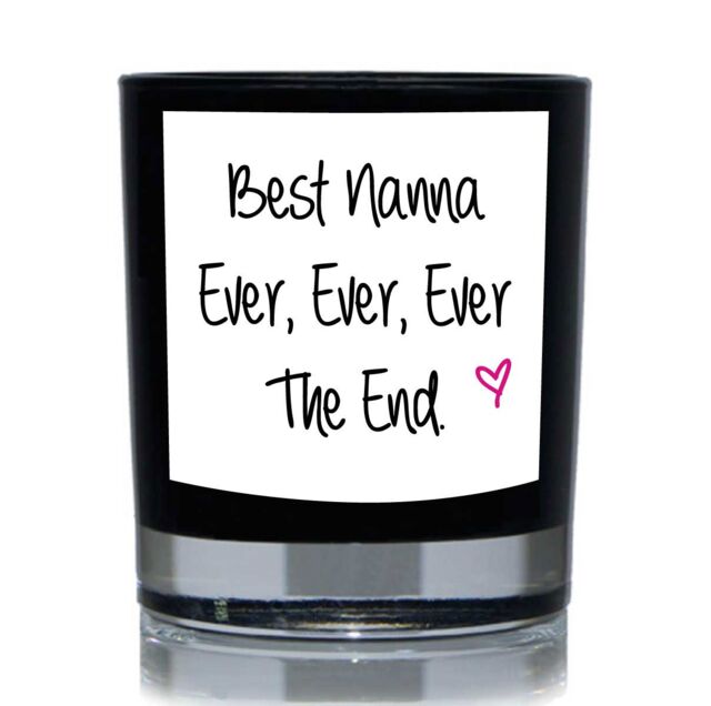 60 SECOND MAKEOVER Best Nanna Ever Funny 20cl Candle in Black