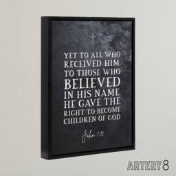 "Artery8 John 1 12 Belief The Right To Become Bible Quote Framed Canvas Wall Art Print in Grey - Size: W12"" x H16""" - thumbnail 2