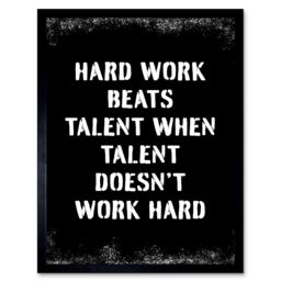 "Artery8 Wall Art Print Hard Work Beats Talent When Talent Doesn't Work Hard Inspirational Gym Art Framed in Black - Size: W12"" x H16""" - thumbnail 1