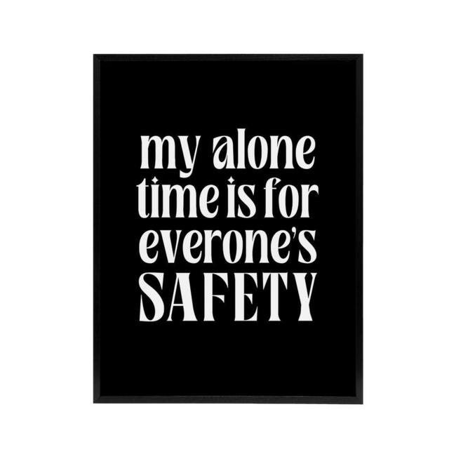 "Artery8 My Alone Time Is For Everyone's Safety Joke Funny Framed Canvas Art in Black - Size: W12"" x H16""" - image 1