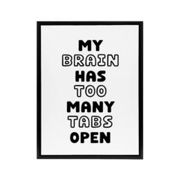 "Artery8 My Brain Has Too Many Tabs Open Funny Overthinker Framed Canvas Art in White - Size: W12"" x H16""" - thumbnail 1