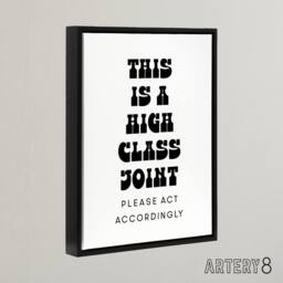 "Artery8 High Class Joint Act Accordingly Funny Cheeky Framed Canvas Art Print in White - Size: W12"" x H16""" - thumbnail 2