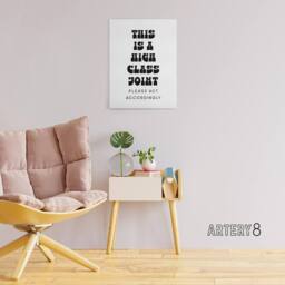 "Artery8 High Class Joint Act Accordingly Funny Cheeky Canvas Wall Art Print in White - Size: W12"" x H16""" - thumbnail 3