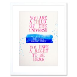 "Artery8 Wall Art Print Desiderata Ehrmann Snippet Right To Be Here Artwork Framed 9X7 Inch in White - Size: W7"" x H9""" - thumbnail 1