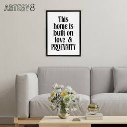 "Artery8 Home Built On Love & Profanity Cheeky Funny Framed Canvas Art Print in White - Size: W12"" x H16""" - thumbnail 3