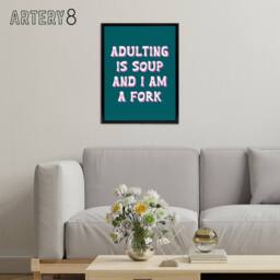 "Artery8 Adulting Is Soup & I A Am Fork Teal Blue Funny Framed Canvas Art - Size: W12"" x H16""" - thumbnail 3