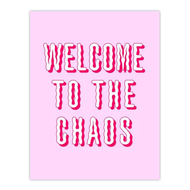 "Artery8 Welcome To The Chaos Wavy Pink Modern Funny Wall Art Print - Size: W12"" x H16""" - image 1