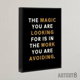 "Artery8 Quote Looking For Magic Work Motivational Framed Canvas Wall Art Print in Black - Size: W12"" x H16""" - thumbnail 2
