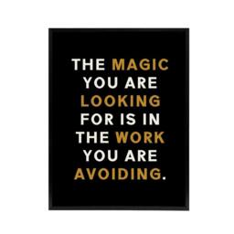 "Artery8 Quote Looking For Magic Work Motivational Framed Canvas Wall Art Print in Black - Size: W12"" x H16""" - thumbnail 1