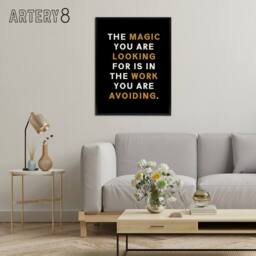 "Artery8 Quote Looking For Magic Work Motivational Framed Canvas Wall Art Print in Black - Size: W12"" x H16""" - thumbnail 3