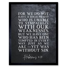 Artery8 Wall Art Print Hebrews 4:15 One Who Has Been Tempted Yet Was Without Sin Christian Bible Verse Quote Scripture Typography Art Framed - thumbnail 1