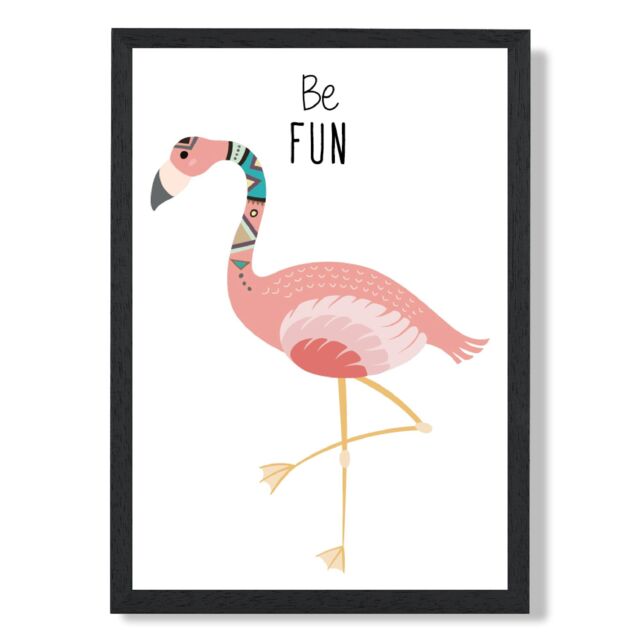 ARTZE Be Fun Flamingo Tribal Animal Quote Framed Print SIZE: A3 with Black Frame in Pink - Size: A4 - image 1
