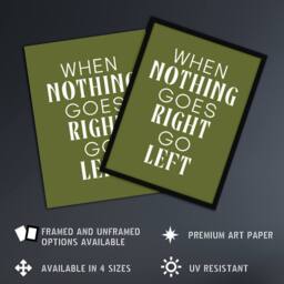 "Artery8 Nothing Goes Right Go Left Green Motivational Wall Art Print - Size: W12"" x H16""" - thumbnail 2