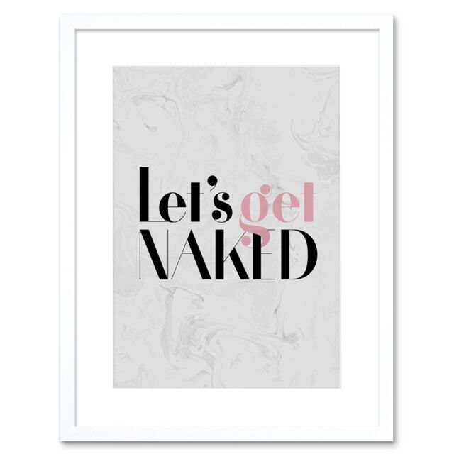 "Artery8 Wall Art Print Dusty Rose Lets Get Naked Framed in White - Size: W7"" x H9""" - image 1