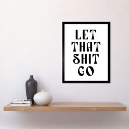 "Artery8 Wall Art Print Funny Bathroom Let That S**t Go Toilet Sign Bathroom Yoga Decor Art Framed in Black - Size: W12"" x H16""" - thumbnail 2