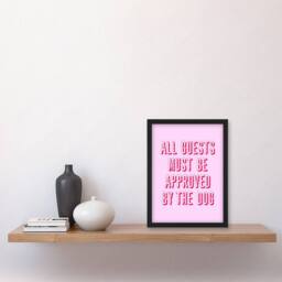 Artery8 All Guests Must Be Approved By The Dog Pink Funny Framed Art Print - Size: A4 - thumbnail 4
