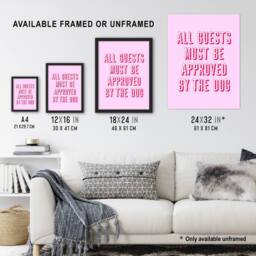 Artery8 All Guests Must Be Approved By The Dog Pink Funny Framed Art Print - Size: A4 - thumbnail 3