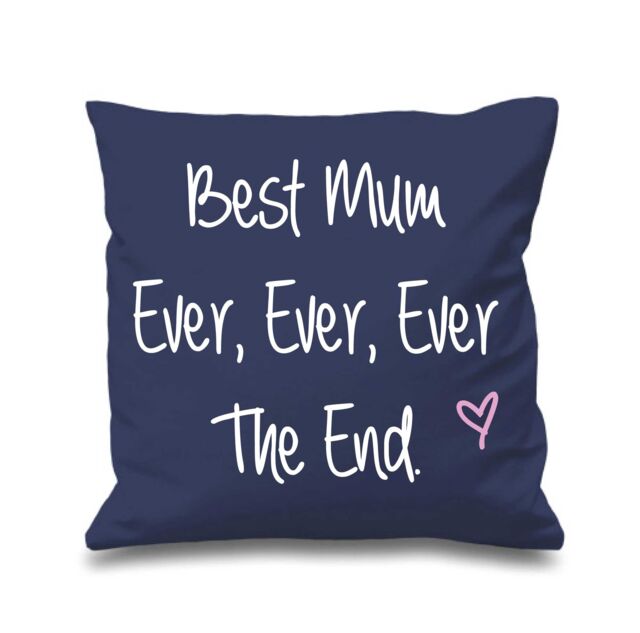 60 SECOND MAKEOVER Best Mum Ever Ever Ever The End Cushion Cover in Navy - Size: 40 cm x 40 cm