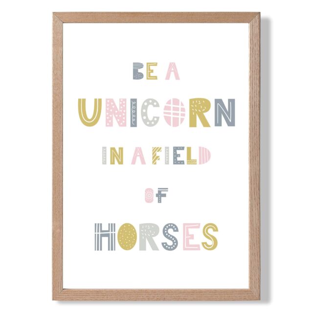 ARTZE Cute Be a Unicorn Pink Scandi Quote Framed Print SIZE: A4 with Oak Frame - image 1