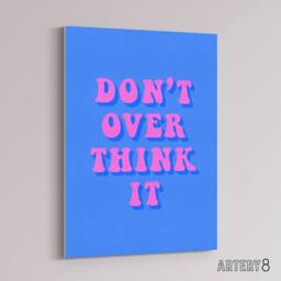 "Artery8 Don't Overthink It Simple Retro Pink Blue Canvas Wall Art Print - Size: W24"" x H32""" - thumbnail 2