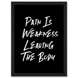 Artery8 Gym Decor Pain Is Weakness Leaving The Body Inspirational Exercise Decor Wall Art Artwork Framed Wall Art Print A4 in Black - thumbnail 1