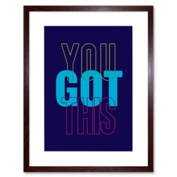 "Artery8 Wall Art Print Positivity You Got This Typography Framed in Brown - Size: W7"" x H9""" - thumbnail 1