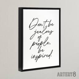 "Artery8 Don't Be Jealous Be Inspired Black White Simple Framed Canvas Art - Size: W12"" x H16""" - thumbnail 2