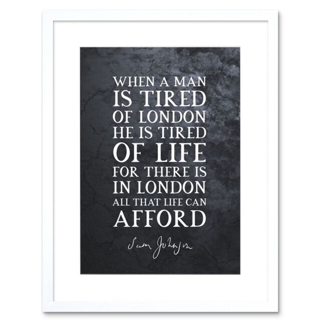 "Artery8 Wall Art Print Slate Quote Samuel Johnson London Artwork Framed 9X7 Inch in White - Size: W7"" x H9""" - image 1