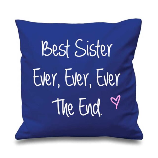 60 SECOND MAKEOVER Best Sister Ever Ever Ever The End Cushion Cover in Blue - Size: 40 cm x 40 cm