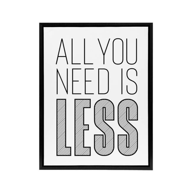 "Artery8 All You Need Is Less Black White Inspirational Framed Canvas Art Print - Size: W12"" x H16""" - image 1