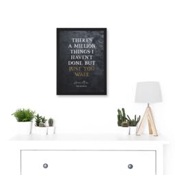 Artery8 Slate Quote Hamilton Musical Million Things I Havent Done But Just You Wait Artwork Framed Wall Art Print A4 in Black - thumbnail 2