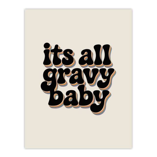 "Artery8 It's All Gravy Baby Funky Bold Retro Typography Wall Art Print in Beige - Size: W12"" x H16""" - image 1