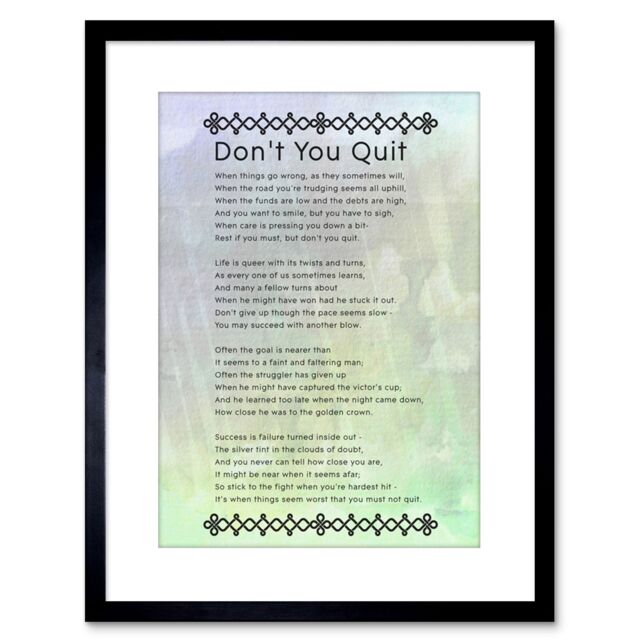 "Artery8 Wall Art Print Don't You Quit Poem Motivation Quote Artwork Framed 9X7 Inch in Black - Size: W7"" x H9""" - image 1