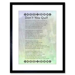 "Artery8 Wall Art Print Don't You Quit Poem Motivation Quote Artwork Framed 9X7 Inch in Black - Size: W7"" x H9""" - thumbnail 1