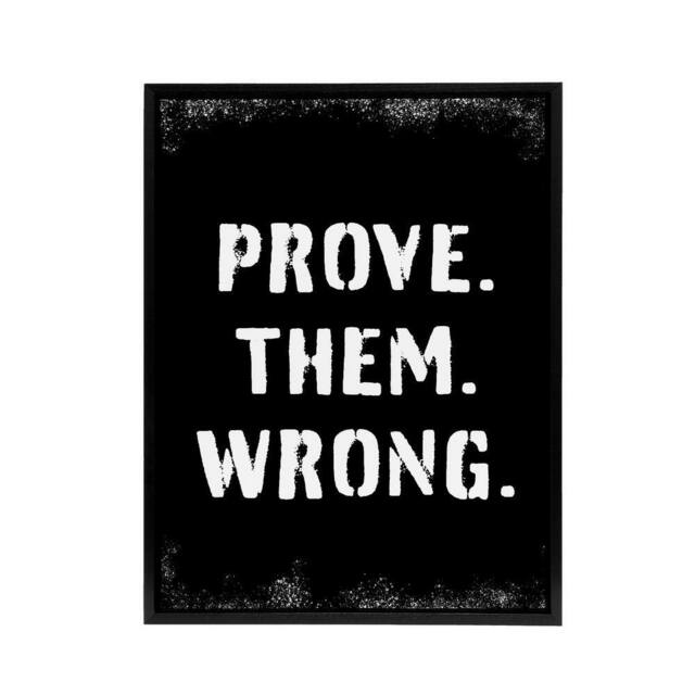 "Artery8 Motivational Quote Prove Them Wrong Framed Canvas Wall Art Print in Black - Size: W12"" x H16""" - image 1