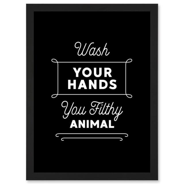 Artery8 Funny Bathroom Wall Art Wash Your Hands You Filthy Animal Toilet Sign Bathroom Decor Artwork Framed Wall Art Print A4 in Black - image 1