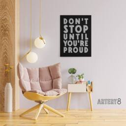 "Artery8 Don't Stop Until You Are Proud Bold Motivational Canvas Wall Art Print in Black - Size: W24"" x H32""" - thumbnail 3