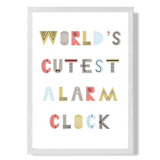 ARTZE Cutest Alarm Clock Scandi Quote Framed Print SIZE: A2 with White Frame in Pale Blue - Size: A4 - image 1