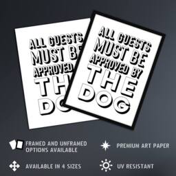 "Artery8 All Guests Must Be Approved By The Dog Funny Wall Art Print in White - Size: W12"" x H16""" - thumbnail 2