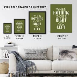 Artery8 Nothing Goes Right Go Left Green Motivational Framed Wall Art Print - Size: A4 - thumbnail 3