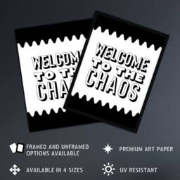 "Artery8 Welcome To The Chaos Black White Modern Funny Wall Art Print - Size: W12"" x H16""" - thumbnail 2