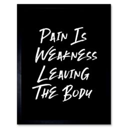 "Artery8 Wall Art Print Gym Decor Pain Is Weakness Leaving The Body Inspirational Exercise Decor Art Framed in Black - Size: W12"" x H16""" - thumbnail 1