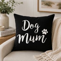 "60 SECOND MAKEOVER Dog Mum Cushion Cover 16"" x 16"" in Black - Size: 40 cm x 40 cm" - thumbnail 2